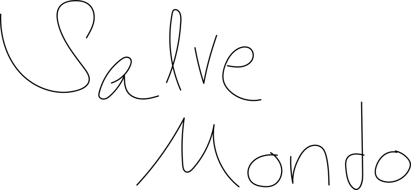 Salve Mondo, Hello World